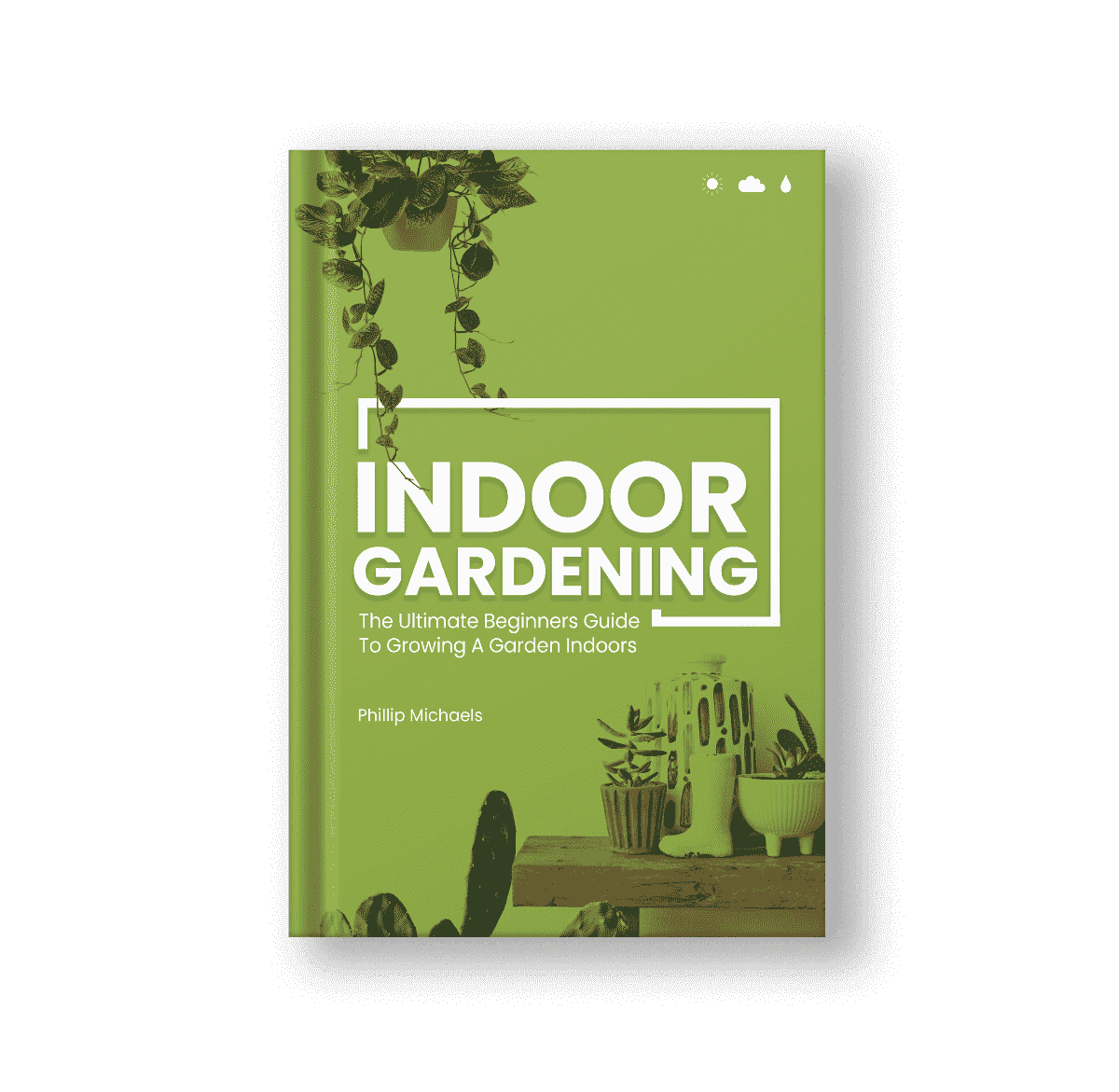 Indoor Gardens E-Book
